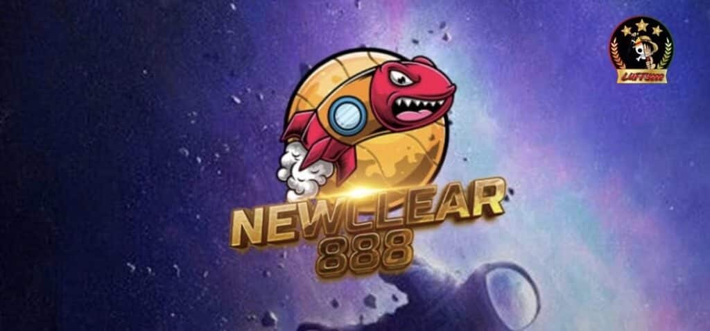 newclear888
